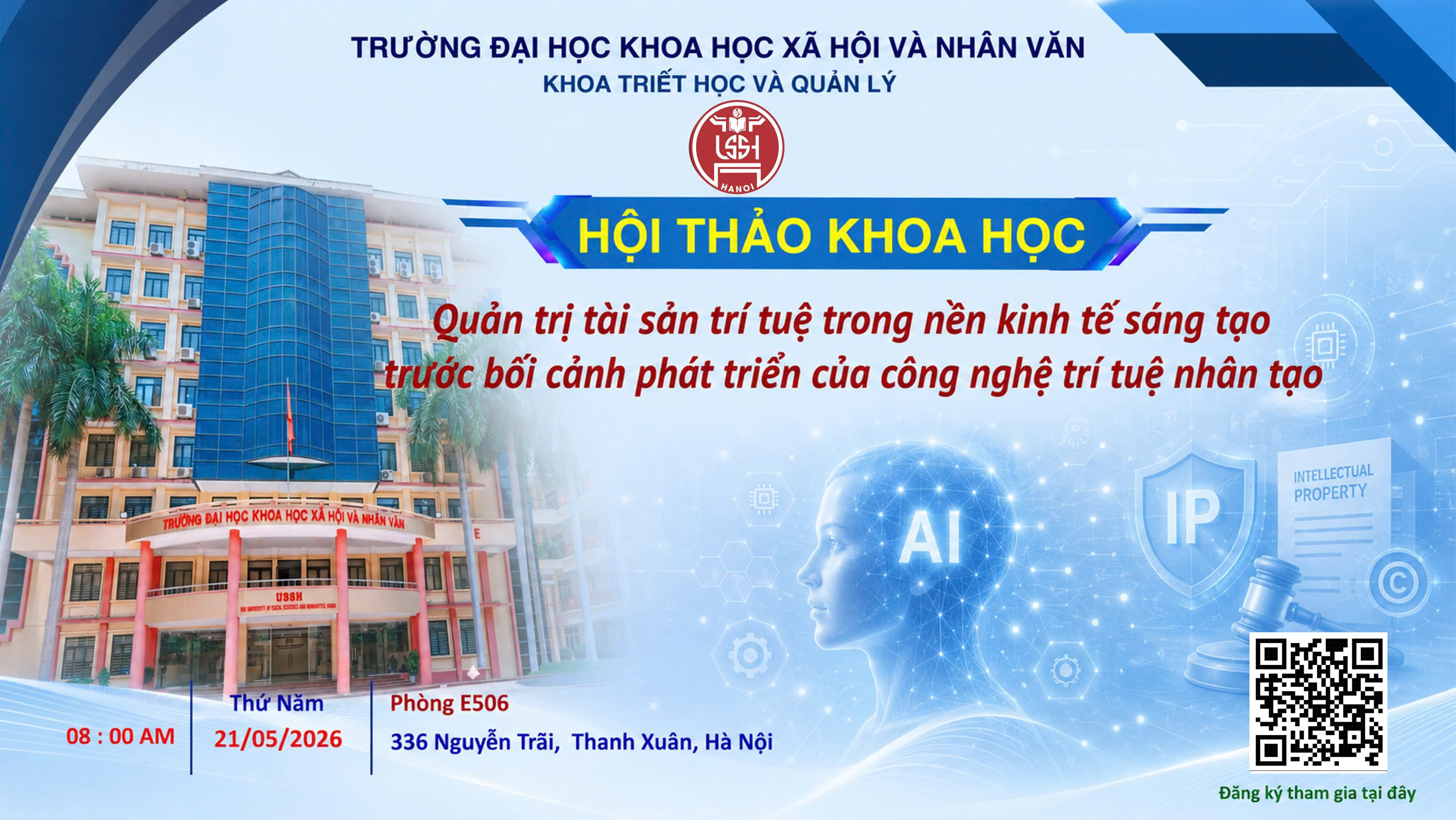 Hội thảo khoa học “Quản trị tài sản trí tuệ trong nền kinh tế sáng tạo trước bối cảnh phát triển của công nghệ trí tuệ nhân tạo”